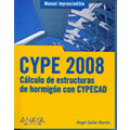 CYPE 2008. Cálculo de estructuras de hormigón con CYPECAD